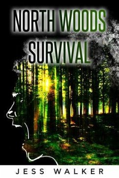 North Woods Survival (eBook, ePUB) - Walker, Jess