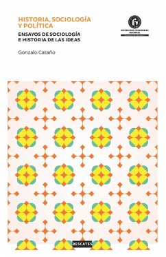 Cover Historia, sociología y política. Ensayos de sociología e historia de las ideas (eBook, PDF)