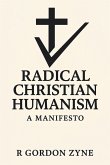 Radical Christian Humanism