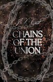 Chains of Union Chains of Union