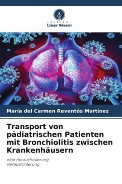 Cover Transport von pädiatrischen Patienten mit Bronchiolitis zwischen Krankenhäusern