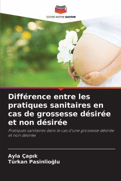 Cover Différence entre les pratiques sanitaires en cas de grossesse désirée et non désirée