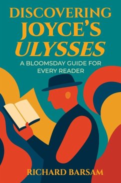 Discovering Joyce's Ulysses - Barsam, Richard