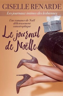 Le journal de Noëlle - Renarde, Giselle Le journal de Noëlle - Renarde, Giselle