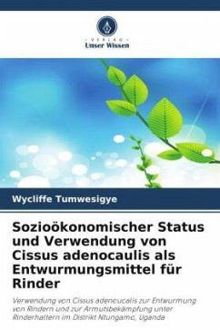 Cover Sozioökonomischer Status und Verwendung von Cissus adenocaulis als Entwurmungsmittel für Rinder