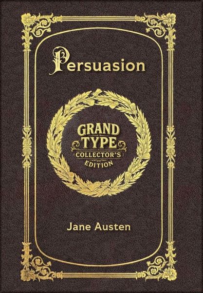Large Print - Persuasion - Grand Type Collector's Edition - Matte Hardcover with Dust Jacket Large Print - Persuasion - Grand Type Collector's Edition - Matte Hardcover with Dust Jacket