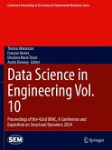 Data Science in Engineering Vol. 10 Data Science in Engineering Vol. 10