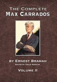 The Complete Max Carrados - Volume II