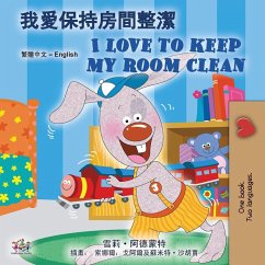 Cover I Love to Keep My Room Clean (Chinese Traditional English Bilingual Edition)