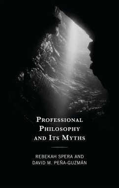 Cover Professional Philosophy and Its Myths