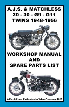 Cover AJS & MATCHLESS 1948-1956 TWIN CYLINDER WORKSHOP AND PARTS MANUALS FOR THE 500cc & 600cc MODELS 20 - 30 - G9 & G11