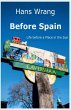 Before Spain - Bild 1