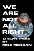 We Are Not All Right