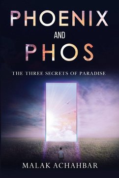 Cover Phoenix and Phos, The Three Secrets of Paradise