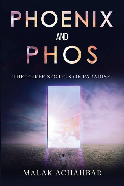 Phoenix and Phos, The Three Secrets of Paradise Phoenix and Phos, The Three Secrets of Paradise