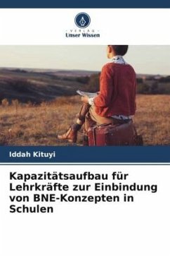 Cover Kapazitätsaufbau für Lehrkräfte zur Einbindung von BNE-Konzepten in Schulen