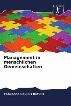 Management in menschlichen Gemeinschaften - Butkus, Fabijonas Saulius
