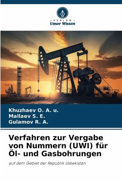 Cover Verfahren zur Vergabe von Nummern (UWI) für Öl- und Gasbohrungen