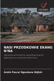 NASI PRZODKOWIE EKANG N'NA NASI PRZODKOWIE EKANG N'NA