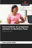 Vaccination of pregnant women in Burkina Faso Vaccination of pregnant women in Burkina Faso