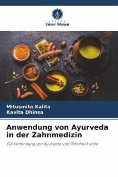 Cover Anwendung von Ayurveda in der Zahnmedizin