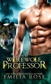 My Werewolf Professor My Werewolf Professor