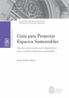 Guía para proyectar espacios sustentables - del Río Ojeda, Javier