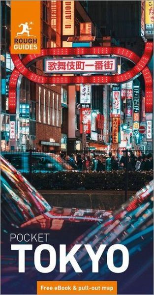 Rough Guides Pocket Tokyo: Travel Guide with eBook Rough Guides Pocket Tokyo: Travel Guide with eBook