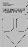 Boom. Culture della costruzione in Svizzera 1945-1975
