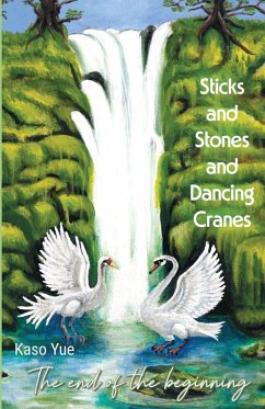 Cover Sticks and Stones and Dancing Cranes