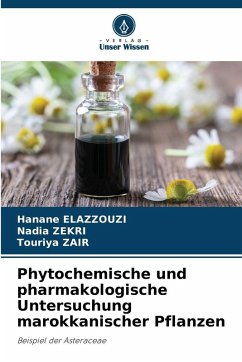 Cover Phytochemische und pharmakologische Untersuchung marokkanischer Pflanzen