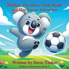 Cover Hailey The Brave Little Koala And Her Soccer Adventure