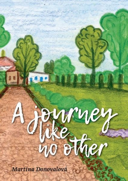 A journey like no other A journey like no other