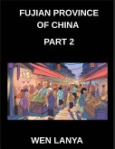 Fujian Province of China (Part 2)- Master Simplified Mandarin Chinese Learn Characters, Words, Sentences, and Vocabulary with Virtual Chinese IDs and Mainland Addresses
