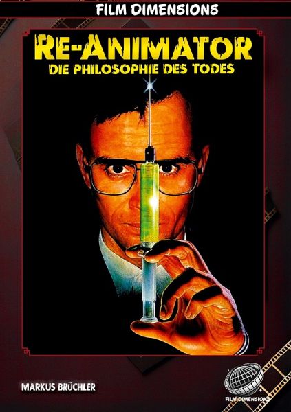 Re-Animator - Die Philosophie des Todes