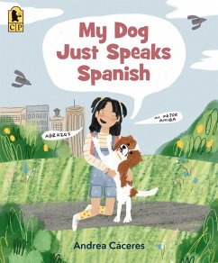 Cover My Dog Just Speaks Spanish