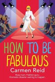 How to be Fabulous