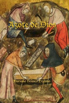 AZOTE DE DIOS - Lizcano, Mariano Velasco