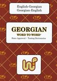 English-Georgian & Georgian-English Word-to-Word Dictionary English-Georgian & Georgian-English Word-to-Word Dictionary