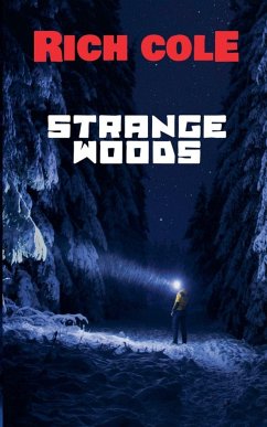 Strange Woods - Cole, Rich Strange Woods - Cole, Rich