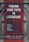 Finding Your Faith in Literature