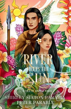 River Meets the Sun (The Artist Rendition) - Siaton, Shirley; Parabia, Peter; Parabia, Shirley River Meets the Sun (The Artist Rendition) - Siaton, Shirley; Parabia, Peter; Parabia, Shirley