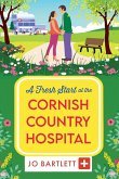 A Fresh Start at the Cornish Country Hospital A Fresh Start at the Cornish Country Hospital