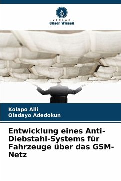 Cover Entwicklung eines Anti-Diebstahl-Systems für Fahrzeuge über das GSM-Netz