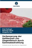 Verbesserung der Haltbarkeit von Ziegenfleisch durch Gammabestrahlung