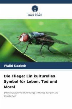 Cover Die Fliege: Ein kulturelles Symbol für Leben, Tod und Moral