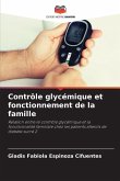 Contrôle glycémique et fonctionnement de la famille