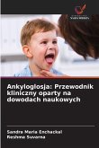 Ankyloglosja: Przewodnik kliniczny oparty na dowodach naukowych