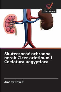 Cover Skuteczno¿¿ ochronna nerek Cicer arietinum i Coelatura aegyptiaca