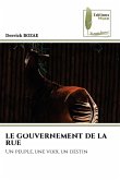 LE GOUVERNEMENT DE LA RUE